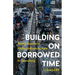 Building on Borrowed Time: Rising Seas and Failing Infrastructure in Semarang