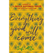 Everything Good Will Come