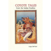 Coyote Tales from the Indian Pueblos