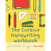 The Cursive Handwriting Workbook For Kids: Cursive practice for beginners workbook / Writing Practice Book to Master Letters, Words, Sentences and Num