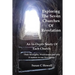Exploring The Seven Churches of Revelation: An In-Depth Study of Each Church: Their Strengths, Weaknesses and why it matters in our lives today.