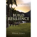 Build Resilience: A Memoir