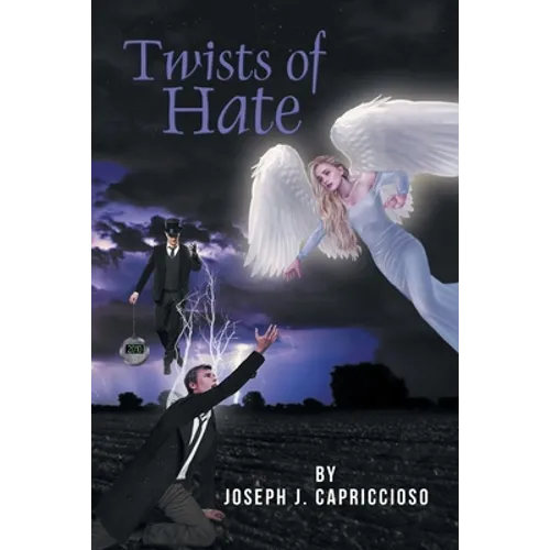 Twists of Hate
