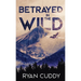 Betrayed In The Wild