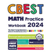CBEST Math Practice Workbook: The Most Comprehensive Review for the Math Section of the CBEST Test