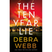 The Ten Year Lie