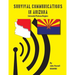 Survival Communications in Arizona: Colorado Plateau Region