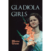 Gladiola Girls