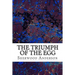 The Triumph Of The Egg: (Sherwood Anderson Classics Collection)