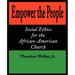 Empower the People: Social Ethics for the African-American Church