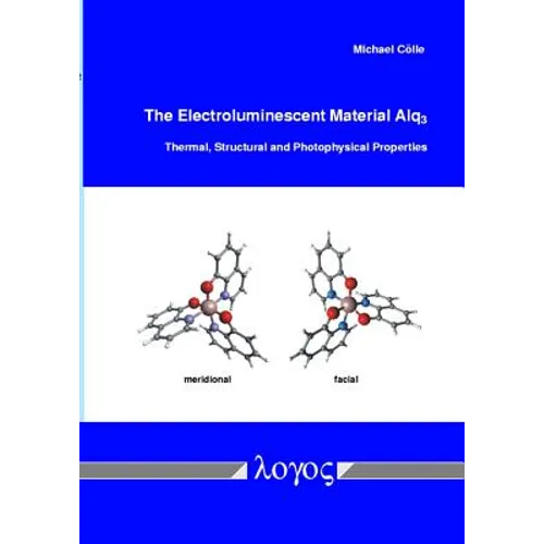 The Electroluminescent Material Alq3: Thermal, Structural and Photophysical Properties