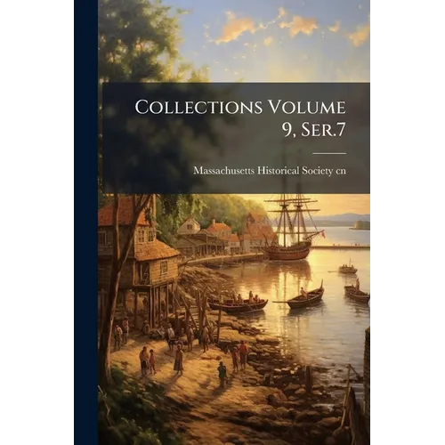 Collections Volume 9, Ser.7