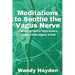 Meditations to Soothe the Vagus Nerve