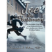 Joe the Pressman: The Incredible True Story of an Enslaved African Boy who Became a Heroic Freedom Fighter
