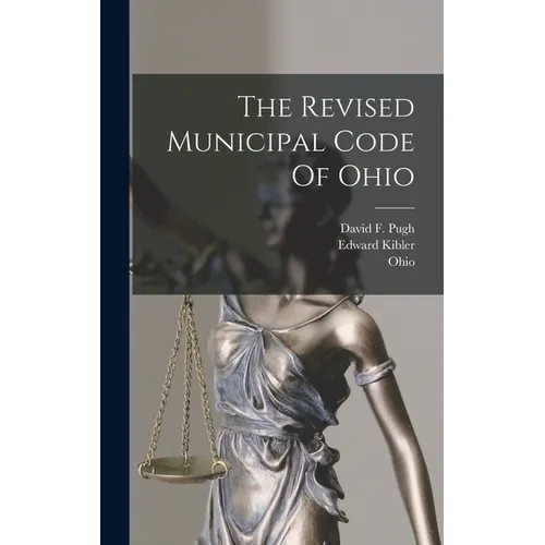 The Revised Municipal Code Of Ohio
