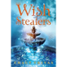 The Wish Stealers