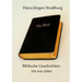 Biblische Geschichten: Ich war dabei