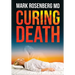Curing Death