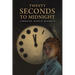 Twenty Seconds to Midnight