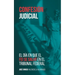 Confesión judicial: El día en que el FEI se salvó en el Tribunal Federal