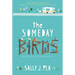 The Someday Birds