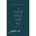 The Faith Once for All