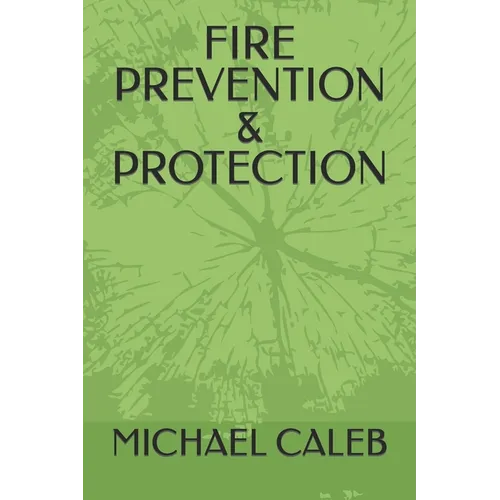 Fire Prevention & Protection