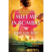 Meet Me in Bombay
