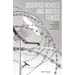 Deserted Devices and Wasted Fences: Everyday Technologies in Extreme Circumstances