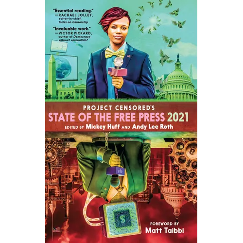Project Censored's State of the Free Press 2021