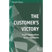 The Customer's Victory: From Corporation to Co-Operation