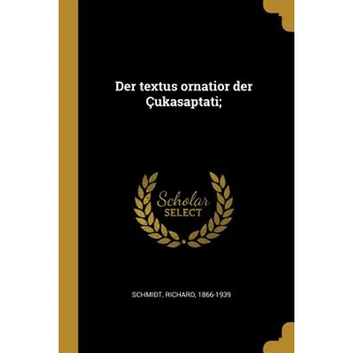 Der textus ornatior der Çukasaptati;