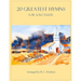 20 Greatest Hymns for Solo Flute
