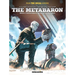 The Metabaron Book 4: The Bastard and the Proto-Guardianess