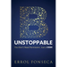 B-Unstoppable: You Don't Need Permission, Just A Code