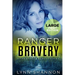 Ranger Bravery: A Small-town Christian Romantic Suspense (Large Print)