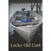 Lucky Old Coot