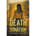 Death by Donation