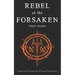 Rebel of the Forsaken: First Spark