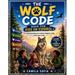 The Wolf Code Book For Kids En Español: 101 maneras divertidas de ser valiente, inteligente, amable y fuerte como un lobo.