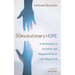 (R)Evolutionary Hope: A Spirituality of Encounter and Engagement in an Evolving World