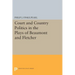 Court and Country Politics in the Plays of Beaumont and Fletcher