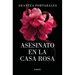 Asesinato En La Casa Rosa / Murder in the Pink House
