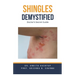 Shingles Demystified: Doctor's Secret Guide