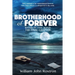 Brotherhood of Forever: Band in the Wind -The Final Chapter