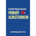 Curable Hypertension: Primary Aldosteronism
