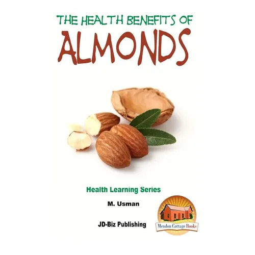 Health Benefits of Almonds