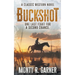 Buckshot: A Classic Western Adventure Novel