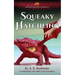 Squeaky Hatchling: The Dragon Doc Tales Novelette