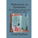 Shakespeare On Spirituality: Life-Changing Wisdom from Shakespeare's Plays